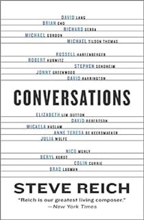 [Read] [EBOOK EPUB KINDLE PDF] Conversations by Steve Reich √