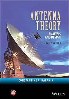Read EPUB KINDLE PDF EBOOK Antenna Theory: Analysis and Design by  Constantine A. Balanis ✅