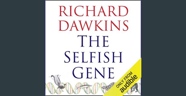 [Ebook] ⚡ The Selfish Gene [PDF]
