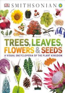 ❤[PDF]⚡ Read [PDF] Trees, Leaves, Flowers and Seeds: A Visual Encyclopedia of the Plant Kingdom