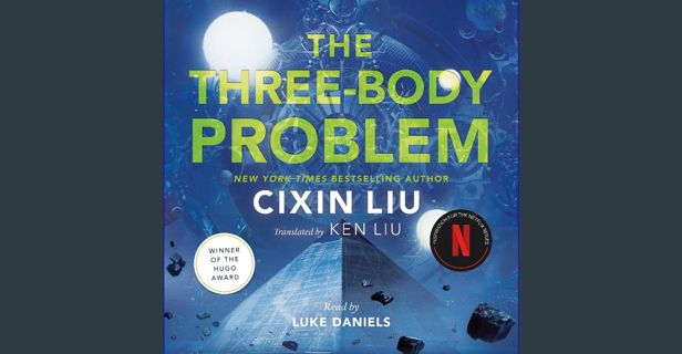 PDF/READ 📖 The Three-Body Problem Read Book