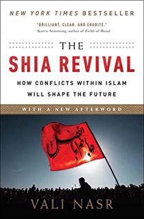 [GET] [EPUB KINDLE PDF EBOOK] The Shia Revival by  Vali Nasr 📝