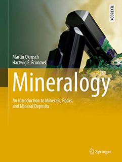 Access PDF EBOOK EPUB KINDLE Mineralogy: An Introduction to Minerals, Rocks, and Mineral Deposits (S