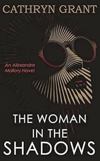 [View] [EPUB KINDLE PDF EBOOK] The Woman In the Shadows: A Psychological Suspense Novel (Alexandra M