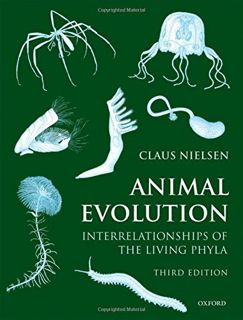 [ACCESS] EBOOK EPUB KINDLE PDF Animal Evolution: Interrelationships of the Living Phyla by  Claus Ni