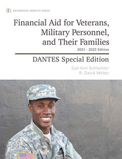 [View] EBOOK EPUB KINDLE PDF Financial Aid for Veterans, Military Personnel, and Their Families: 202