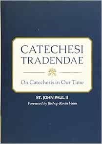 [Read] KINDLE PDF EBOOK EPUB Catechesi Tradendae by St. John Paul II 🗂️