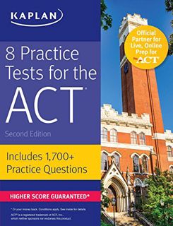 [Get] [EPUB KINDLE PDF EBOOK] 8 Practice Tests for the ACT: Includes 1,728 Practice Questions (Kapla