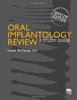 [GET] EBOOK EPUB KINDLE PDF Oral Implantology Review: A Study Guide by  Louie Al-Faraje 📮