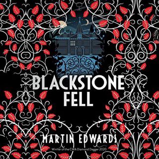 [ACCESS] [EPUB KINDLE PDF EBOOK] Blackstone Fell: Rachel Savernake, Book 3 by  Martin Edwards,Helen