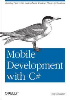 [PDF⚡READ❤ONLINE] [READ [ebook]] Mobile Development with C#: Building Native iOS, Android, and Windo
