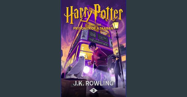 ebook [read pdf] 💖 Harry Potter and the Prisoner of Azkaban Full Pdf