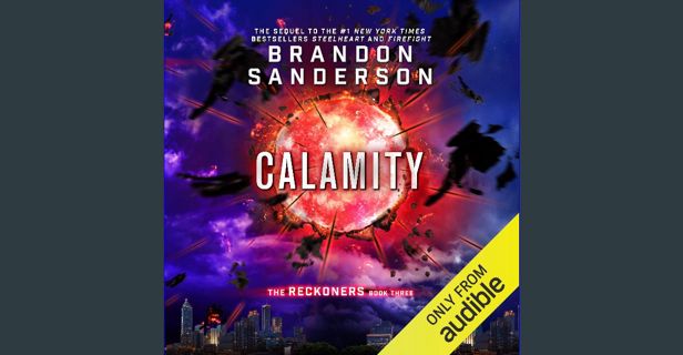 [PDF READ ONLINE] ⚡ Calamity: The Reckoners, Book 3 get [PDF]