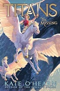 [GET] [PDF EBOOK EPUB KINDLE] The Missing (Titans Book 2) by Kate O'Hearn 📂