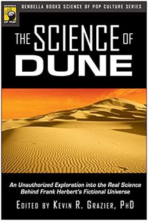 [READ] PDF EBOOK EPUB KINDLE The Science of Dune: An Unauthorized Exploration into the Real Science
