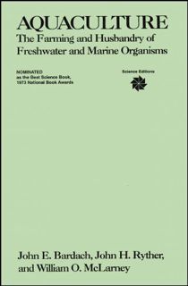 GET EBOOK EPUB KINDLE PDF Aquaculture: The Farming and Husbandry of Freshwater and Marine Organisms