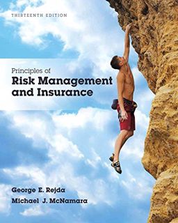 [ACCESS] [PDF EBOOK EPUB KINDLE] Principles of Risk Management and Insurance (2-downloads) (Pearson