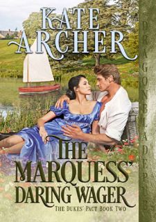 ⚡[PDF]✔ [Books] READ The Marquess' Daring Wager (The Duke's Pact, #2) Free