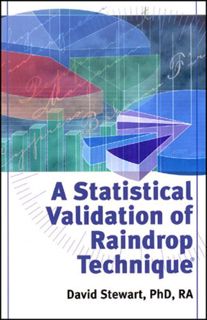 [GET] [PDF EBOOK EPUB KINDLE] A Statistical Validation of Raindrop Technique by  David Stewart 💝