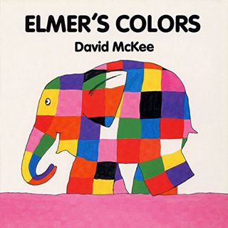 [GET] EBOOK EPUB KINDLE PDF Elmer's Colors (Board Book) by  David Mckee &  David Mckee 📖