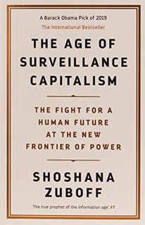 GET EPUB KINDLE PDF EBOOK The Age of Surveillance Capitalism: The Fight for a Human Future at the Ne
