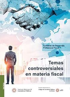 Access PDF EBOOK EPUB KINDLE Temas controversiales en materia fiscal (Spanish Edition) by A.C. Coleg
