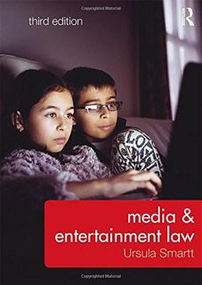 READ KINDLE PDF EBOOK EPUB Media & Entertainment Law by  Ursula Smartt ✅
