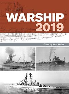Access PDF EBOOK EPUB KINDLE Warship 2019 by  John Jordan 🖍️