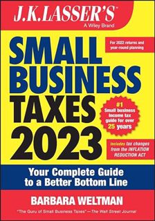 [VIEW] EPUB KINDLE PDF EBOOK J.K. Lasser's Small Business Taxes 2023: Your Complete Guide to a Bette
