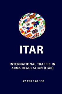 Read KINDLE PDF EBOOK EPUB ITAR International Traffic In Arms Regulation by  Department State 📋