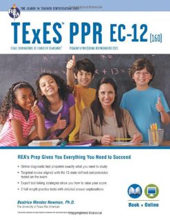 [GET] [EBOOK EPUB KINDLE PDF] TExES PPR EC-12 (160) Book + Online (TExES Teacher Certification Test