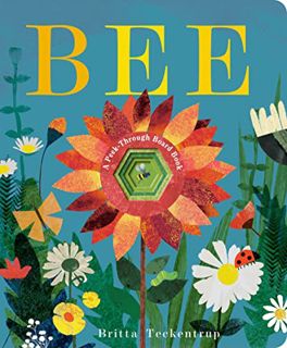 [Read PDF] Bee: A Peek-Through Board Book