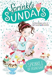 View KINDLE PDF EBOOK EPUB A Sprinkle of Friendship (Sprinkle Sundays Book 10) by  Coco Simon ✔️