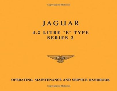 GET PDF EBOOK EPUB KINDLE Jaguar 4.2 Litre E-Type Series 2 Handbook: E154/5 by  Books Jaguar Land Ro