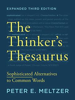 [ACCESS] EBOOK EPUB KINDLE PDF The Thinker's Thesaurus: Sophisticated Alternatives to Common Words b