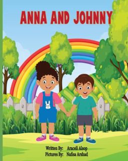 [Access] [PDF EBOOK EPUB KINDLE] Anna and Johnny: What is Autism? by  Araceli Alsop 💓