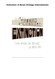 [PDF] DOWNLOAD Extinction: A Novel (Vintage International)