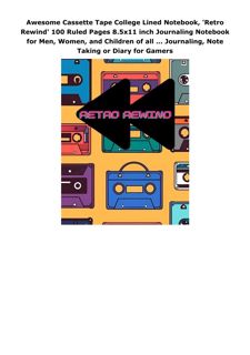 PDF Awesome Cassette Tape College Lined Notebook, 'Retro Rewind' 100 Ruled Pages 8.5x11 inch Jo