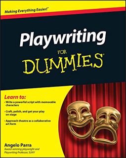 View EBOOK EPUB KINDLE PDF Playwriting For Dummies by Angelo Parra 💞 by ...