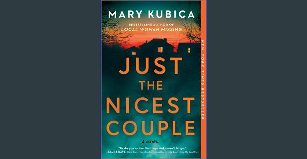 [ebook] read pdf ✨ Just the Nicest Couple: A Novel get [PDF]