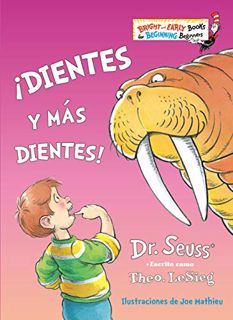[VIEW] [EBOOK EPUB KINDLE PDF] ¡Dientes y más dientes! (The Tooth Book Spanish Edition) (Bright & Ea