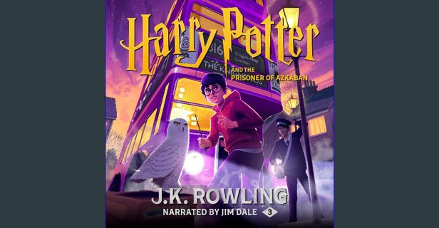Read ebook [PDF] 📖 Harry Potter and the Prisoner of Azkaban, Book 3 Read online