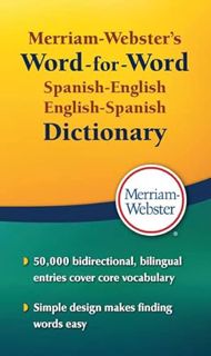 [VIEW] [EPUB KINDLE PDF EBOOK] Merriam-Webster's Word-for-Word Spanish-English Dictionary, Mass-Mark