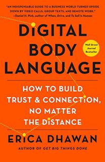 [Read] KINDLE PDF EBOOK EPUB Digital Body Language: How to Build Trust and Connection, No Matter the