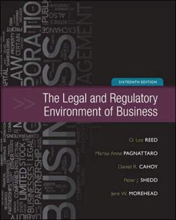 ACCESS [EPUB KINDLE PDF EBOOK] The Legal and Regulatory Environment of Business by  O. Lee Reed,Mari