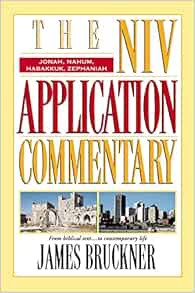 [Get] [EPUB KINDLE PDF EBOOK] Jonah, Nahum, Habakkuk, Zephaniah (The NIV Application Commentary) by