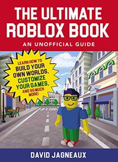 [Read] PDF EBOOK EPUB KINDLE The Ultimate Roblox Book: An Unofficial Guide: Learn How to Build Your