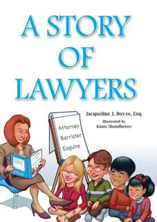 [Access] PDF EBOOK EPUB KINDLE A Story of Lawyers by  Jacqueline Buyze 💓