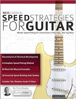 [VIEW] [PDF EBOOK EPUB KINDLE] Neoclassical Speed Strategies for Guitar (Learn Rock Guitar Technique