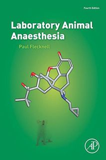READ [PDF EBOOK EPUB KINDLE] Laboratory Animal Anaesthesia by  Paul Flecknell 📌